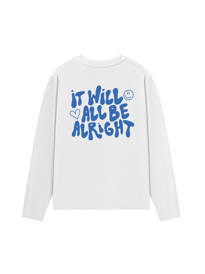 Áo Thun Dài Tay It Will All Be Alright