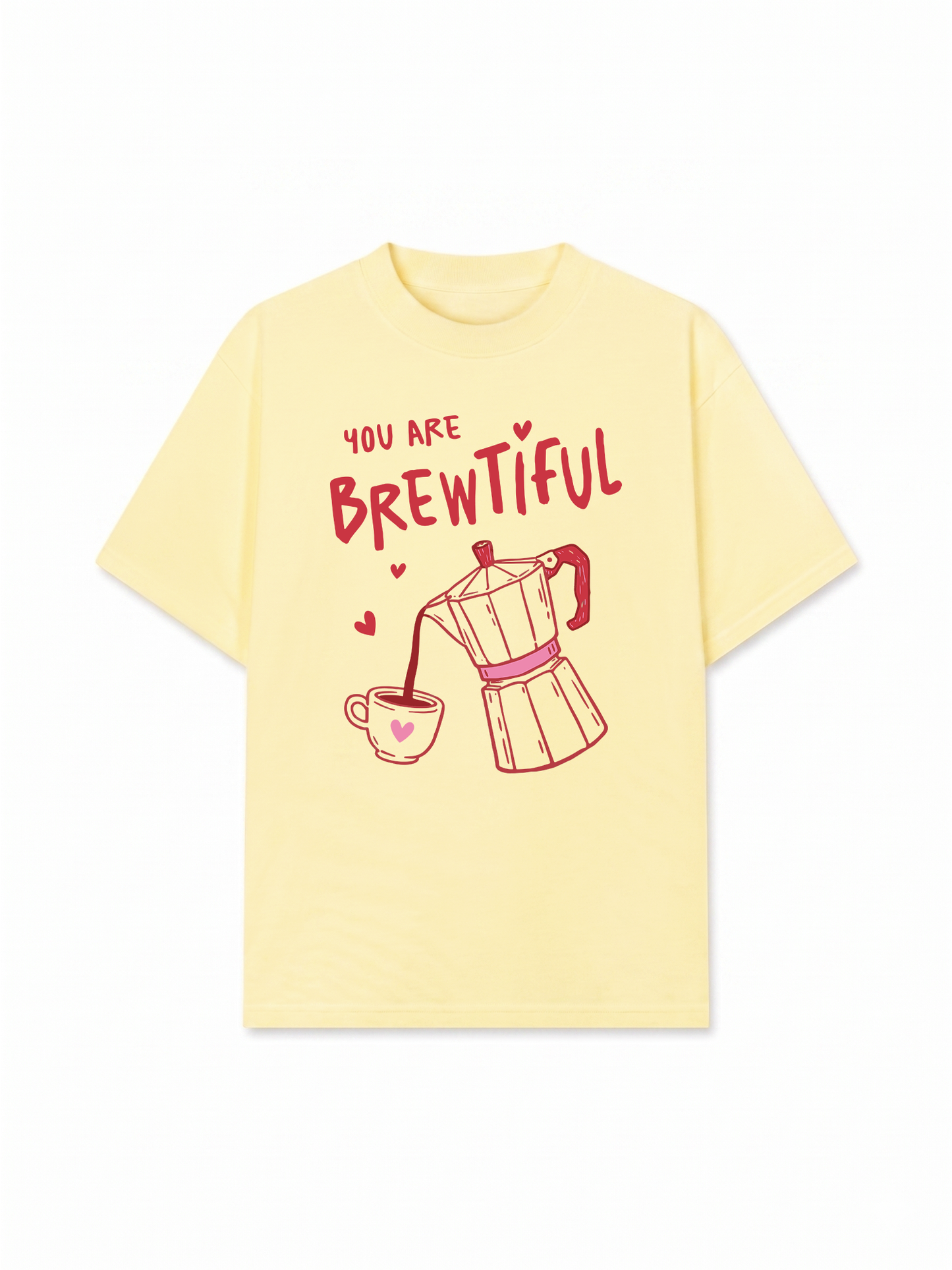 Áo Thun Relaxed Fit Coffee You Are So Brewtiful
