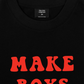 Áo Thun Relaxed Fit Make Boys Cry