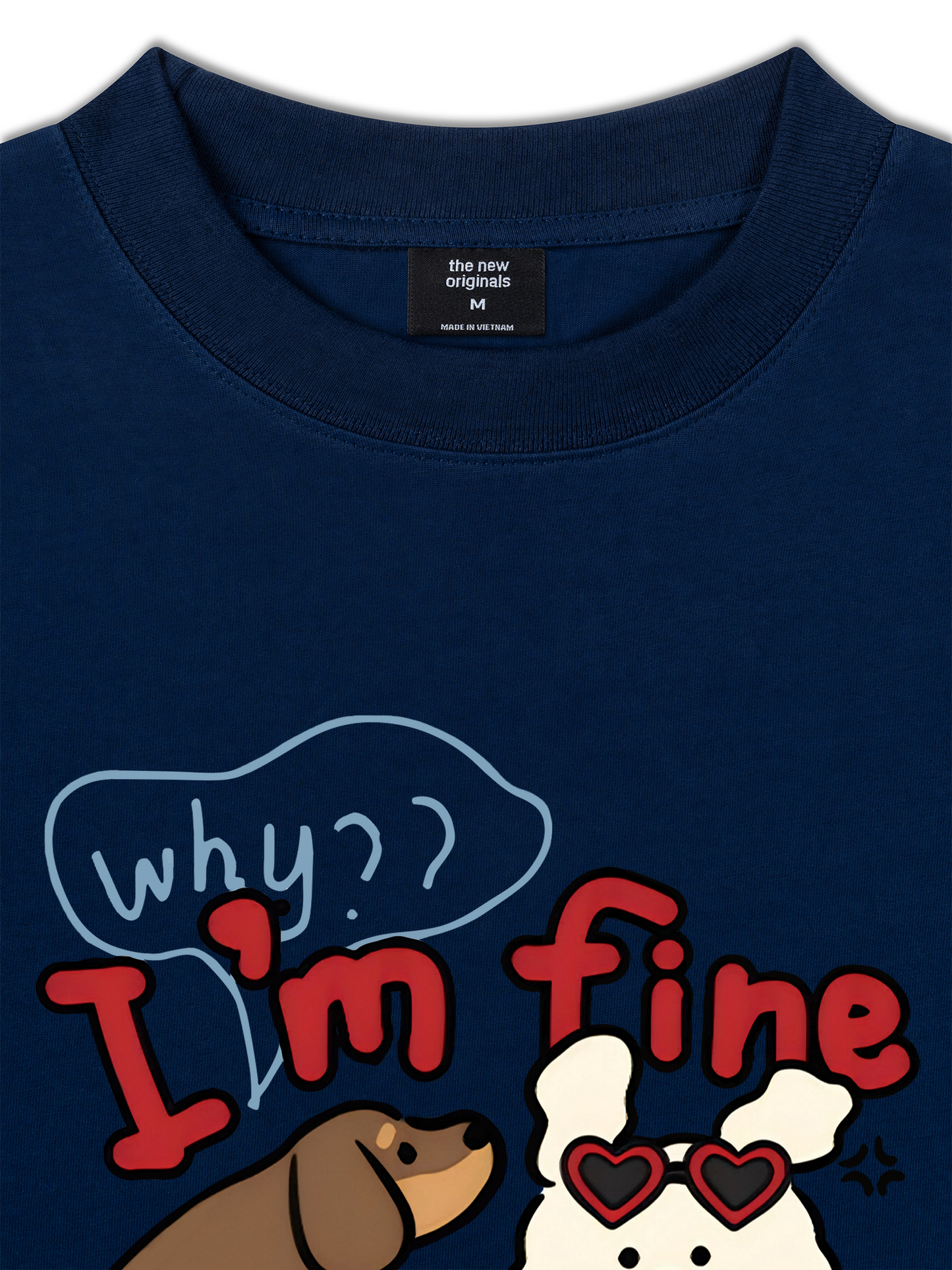 Áo Thun Relaxed Fit Why I'm Fine