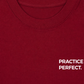 Áo Thun Relaxed Fit Practice Makes Perfect