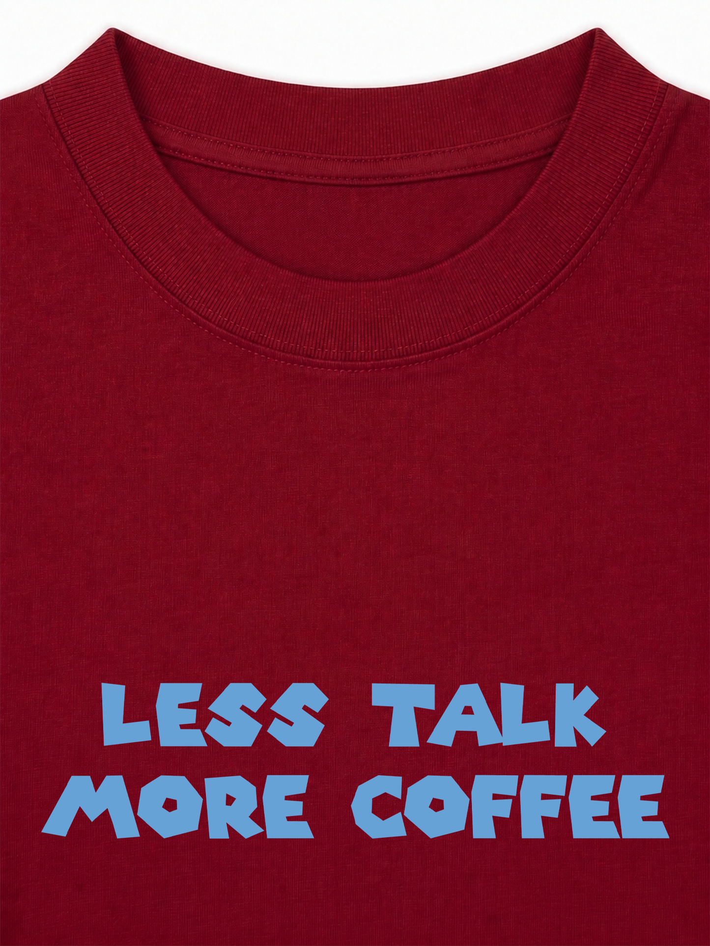 Áo Thun Relaxed Fit Less Talk More Coffee