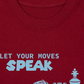 Áo Thun Relaxed Fit Let Your Moves Speak