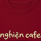 Áo Thun Relaxed Fit Nghiện Cafe