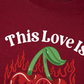 Áo Thun Relaxed Fit This Love Is Too Hot