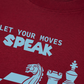 Áo Thun Relaxed Fit Let Your Moves Speak