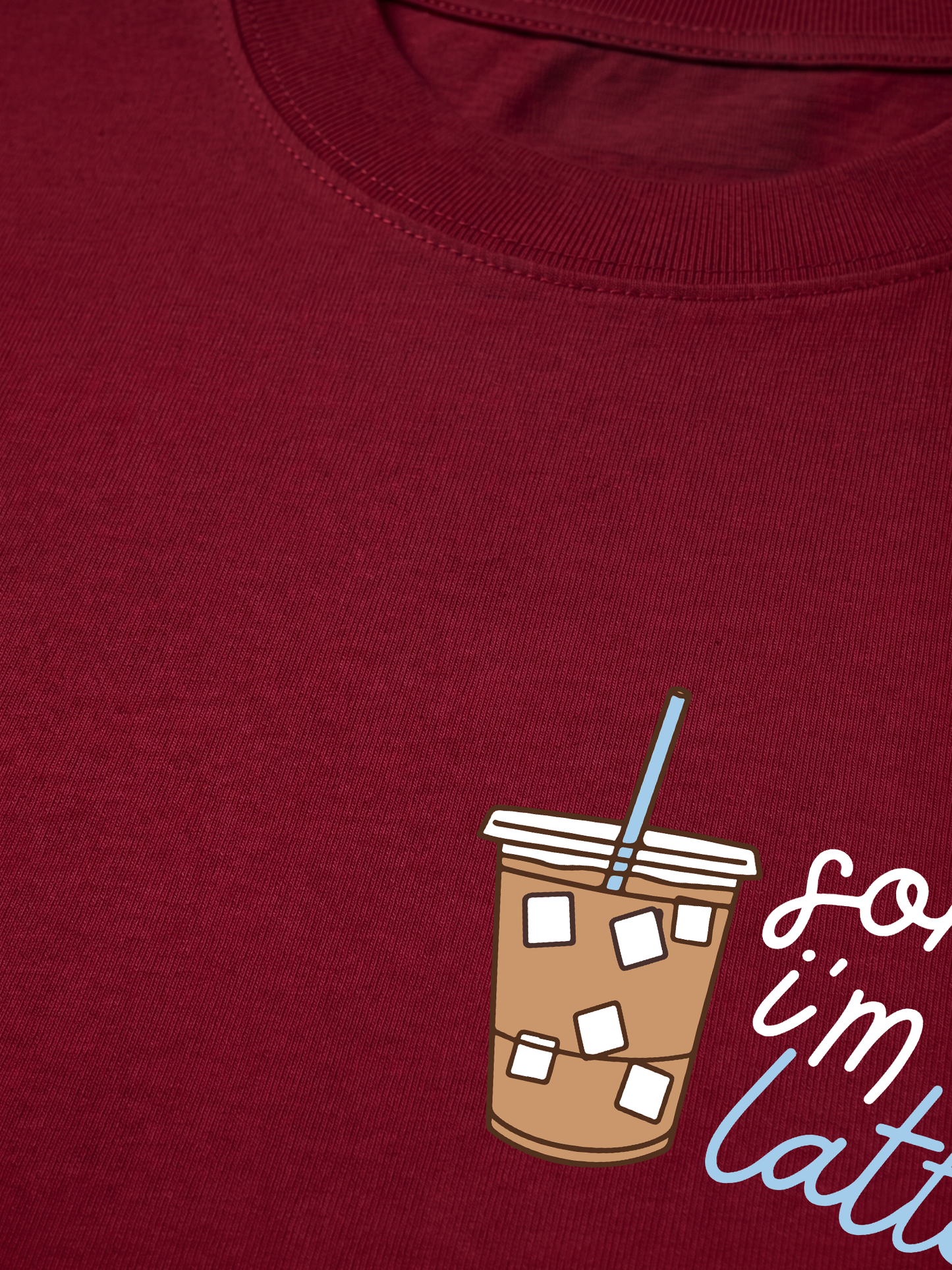 Áo Thun Relaxed Fit Sorry I'm Latte