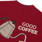 Áo Thun Relaxed Fit Good Coffee Doesn't Need Milk