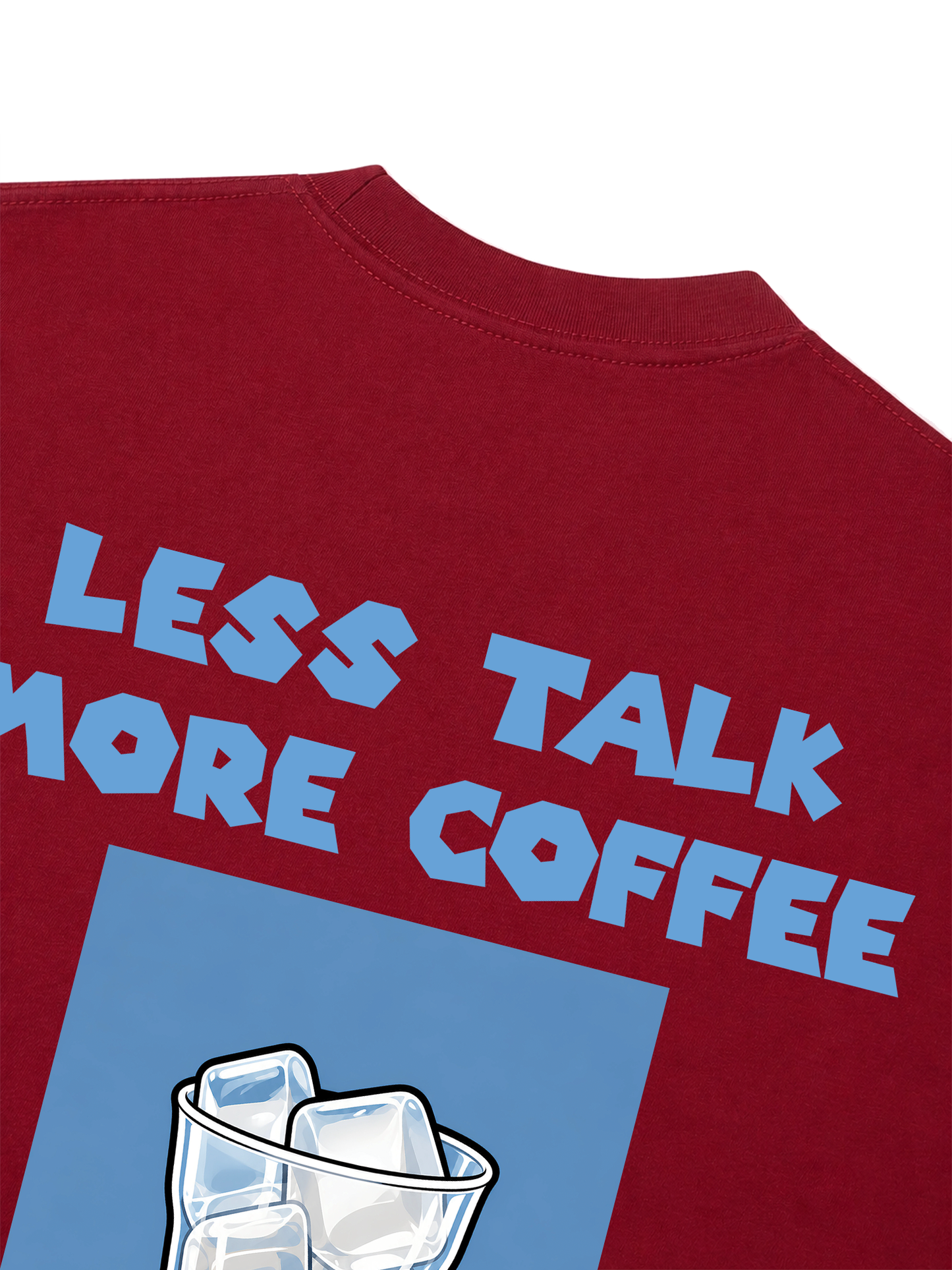 Áo Thun Relaxed Fit Less Talk More Coffee