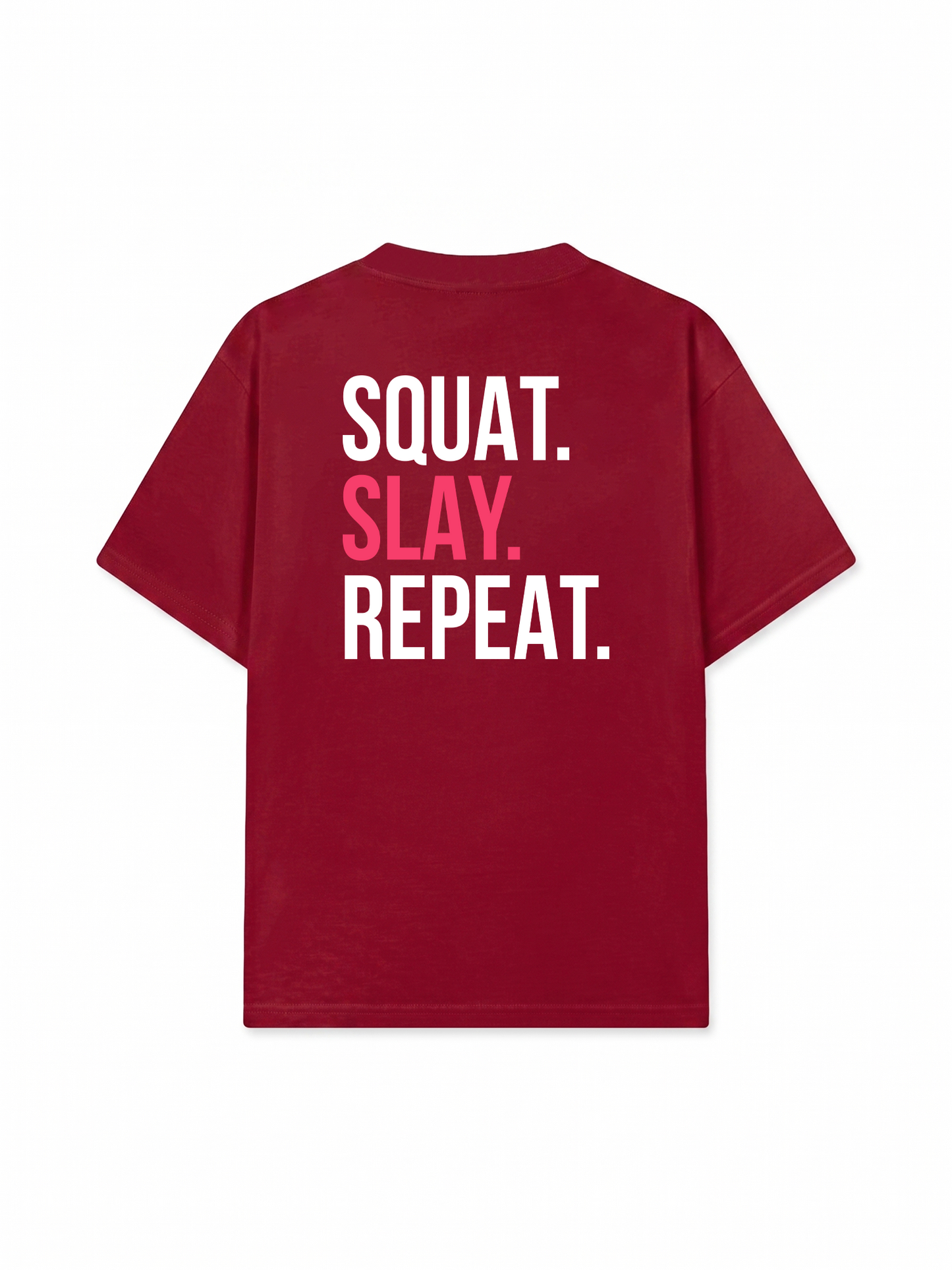 Áo Thun Relaxed Fit Squat Slay Repeat