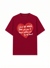 Áo Thun Relaxed Fit I Have So Much Love