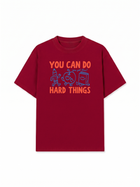 Áo Thun Relaxed Fit Can Do Hard Things