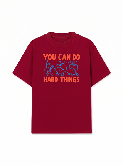 Áo Thun Relaxed Fit Can Do Hard Things