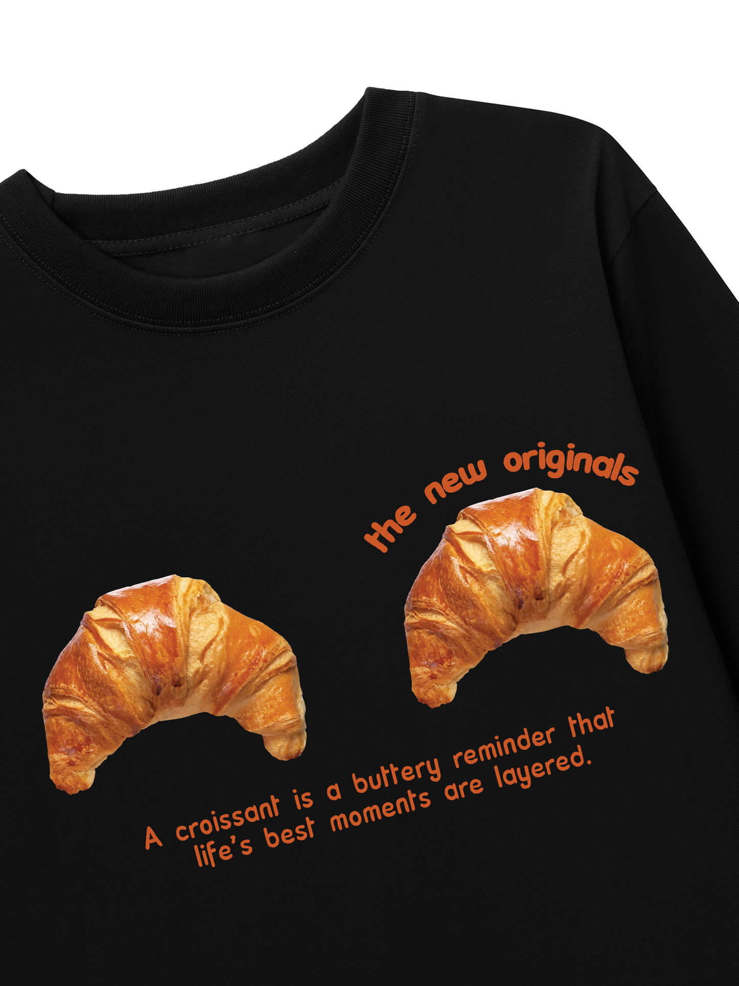 Áo Thun Dài Tay Croissant Quote