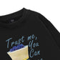 Trust me, You can dance Sweater