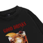 Good Drinks, Great Friends Sweater