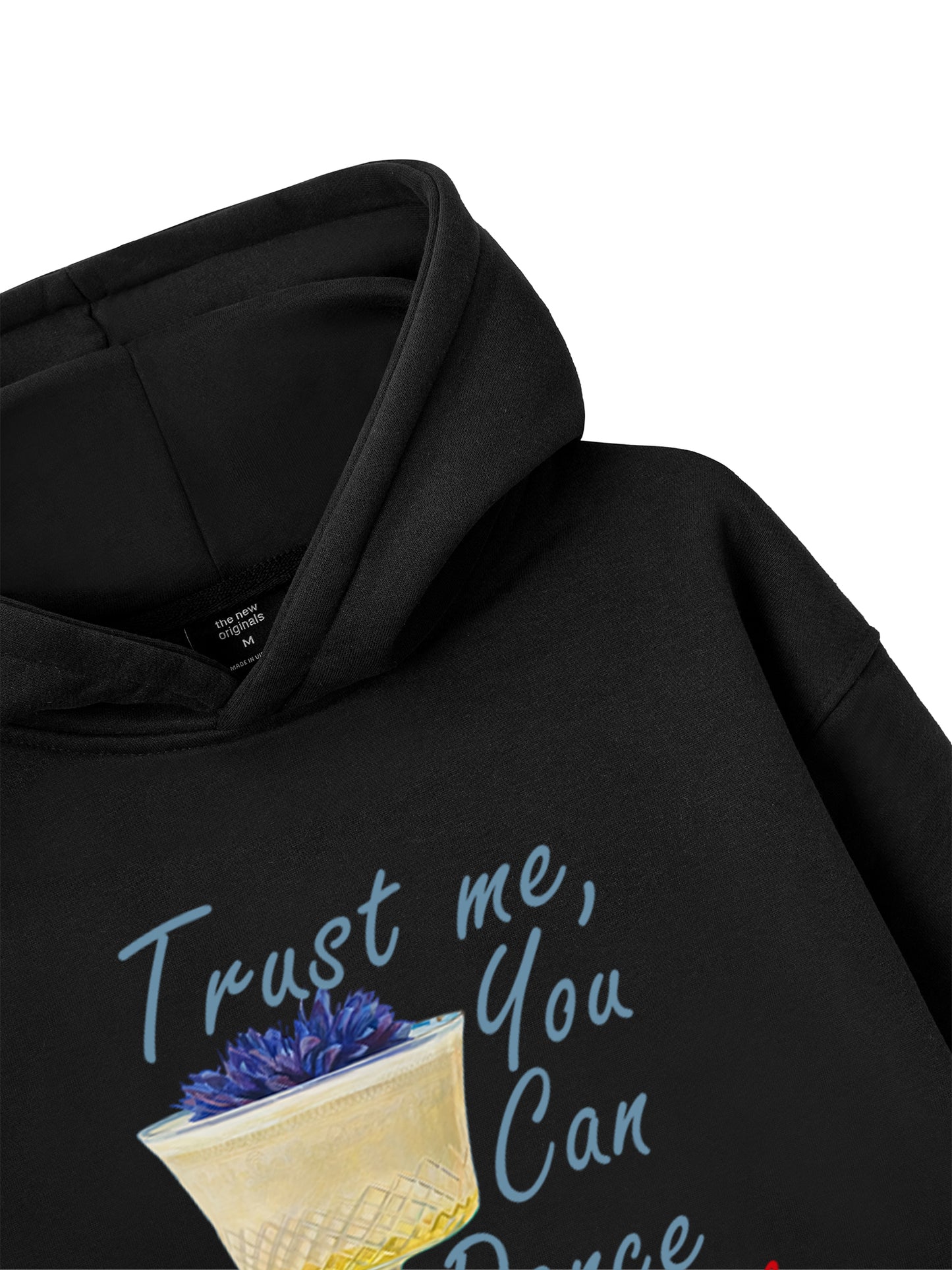 Trust me, You can dance Hoodie