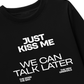Áo Thun Dài Tay Life Vibe Just Kiss Me