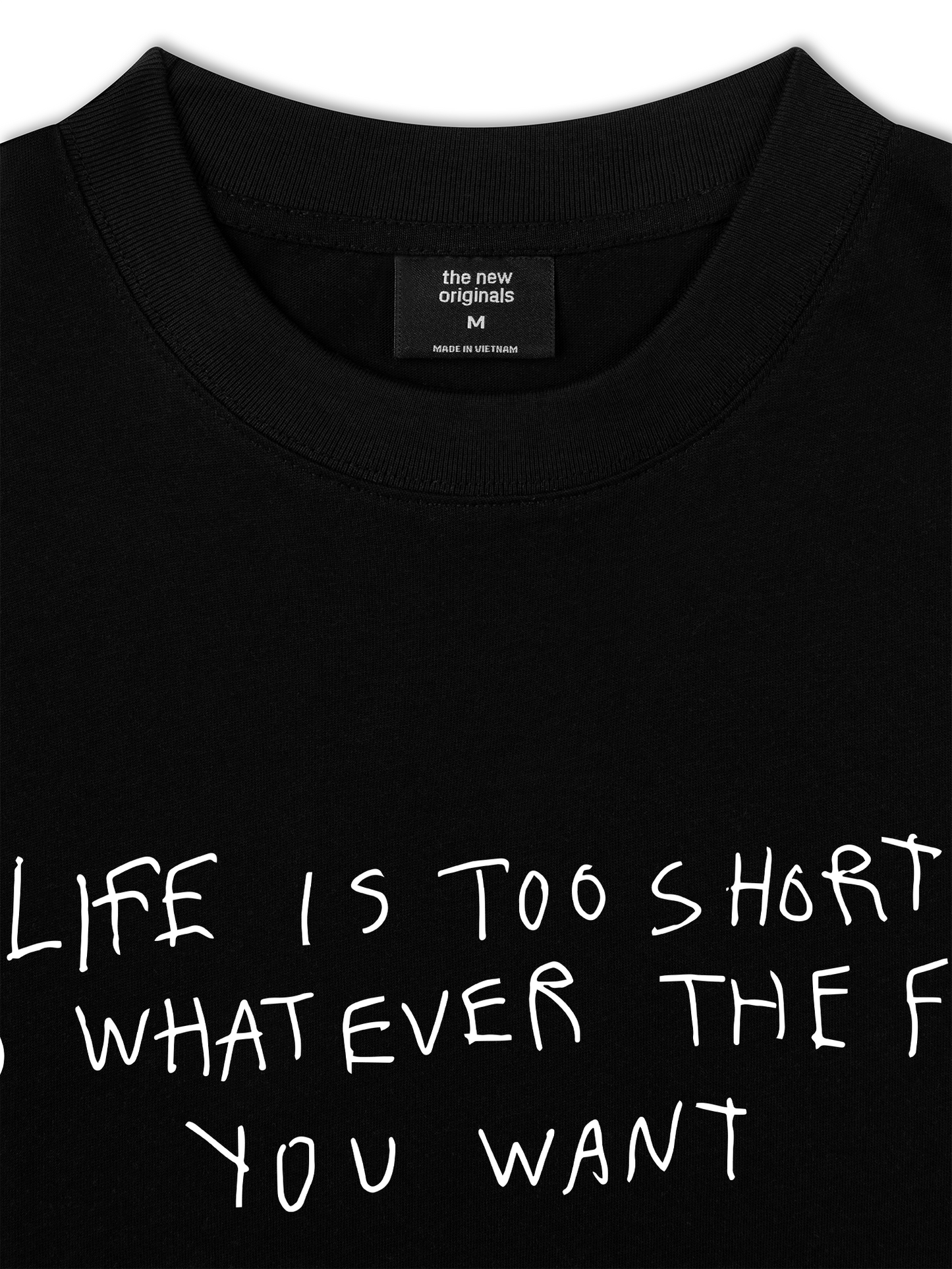 Áo Thun Relaxed Fit Life Is Too Short