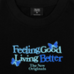 Áo Thun Relaxed Fit Be Bold Feeling Good Living Better