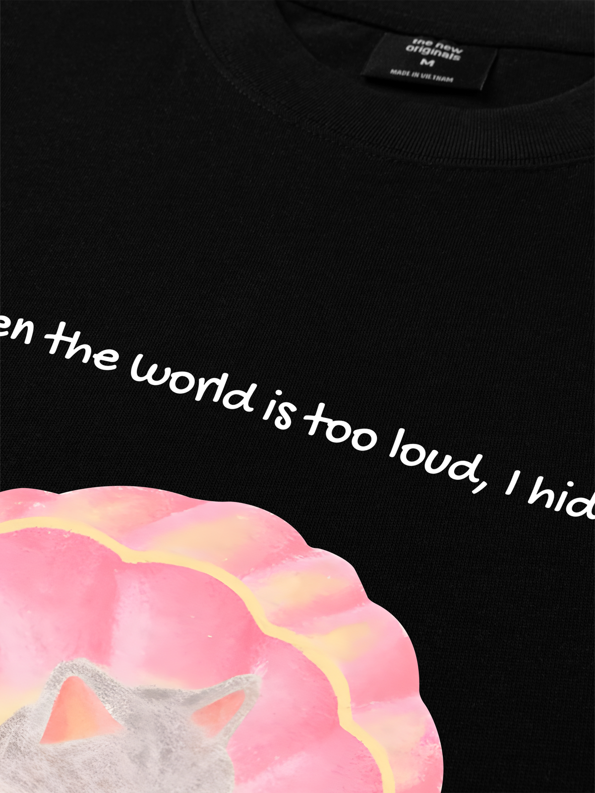 Áo Thun Relaxed Fit When The World Is Too Loud