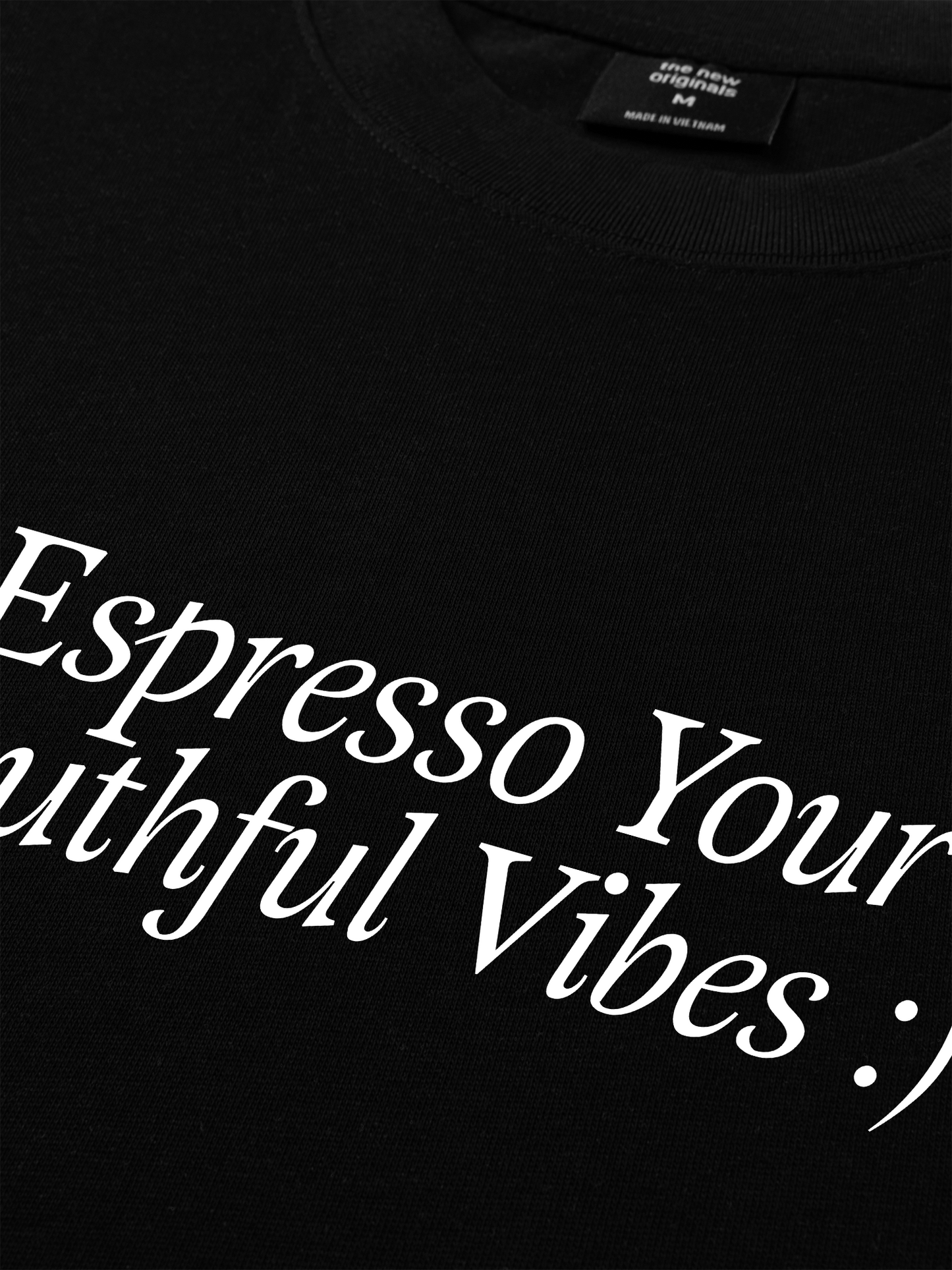 Áo Thun Relaxed Fit Espresso Your Youthful Vibes