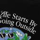 Áo Thun Relaxed Fit Be Bold Life Starts By Going Outside