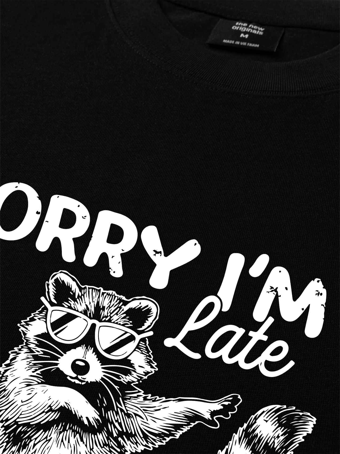 Áo Thun Relaxed Fit Sorry I'm Late