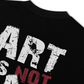 Áo Thun Relaxed Fit Be Bold Art Is Not A Crime
