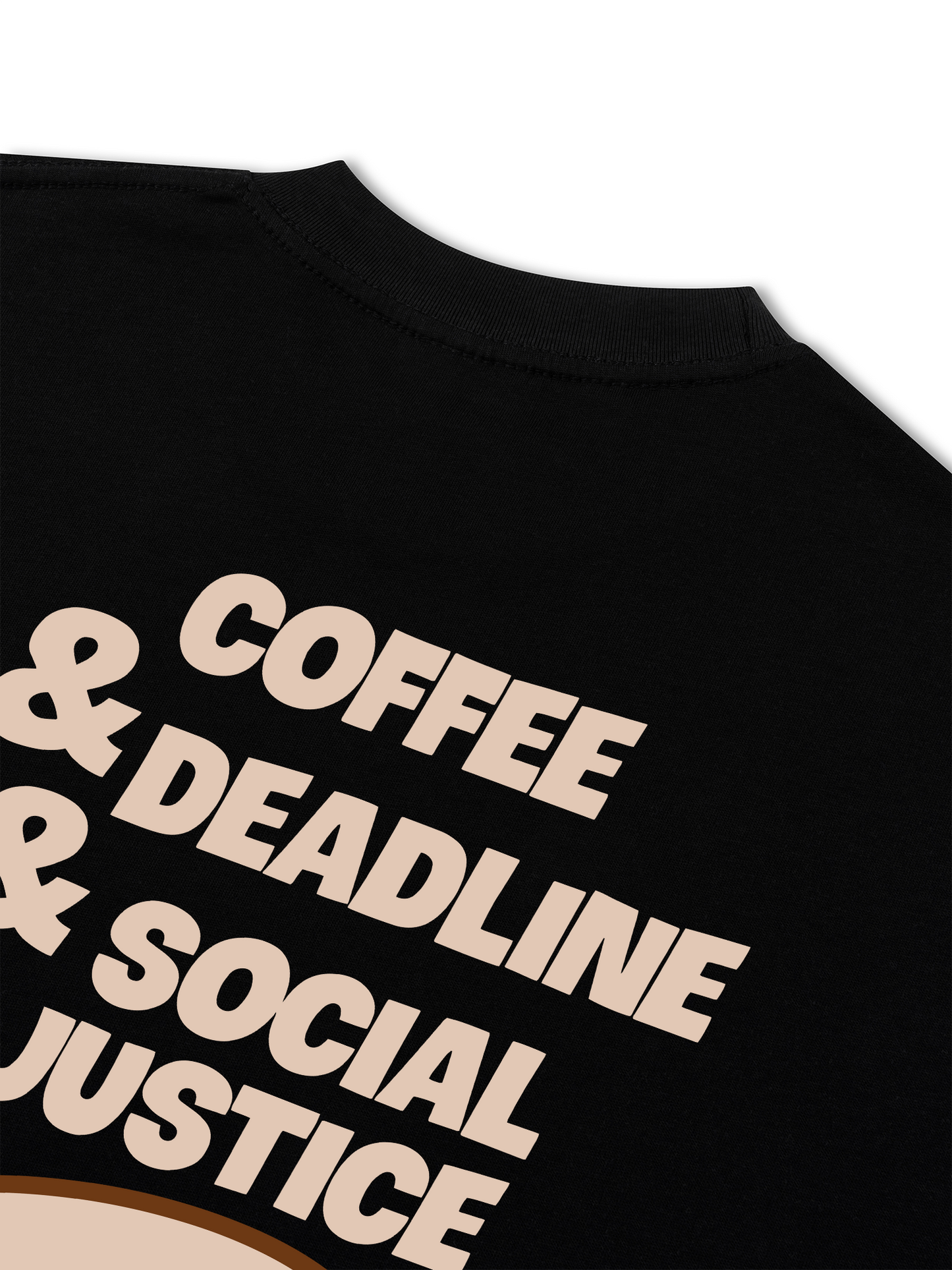 Áo Thun Relaxed Fit Coffee & Deadline