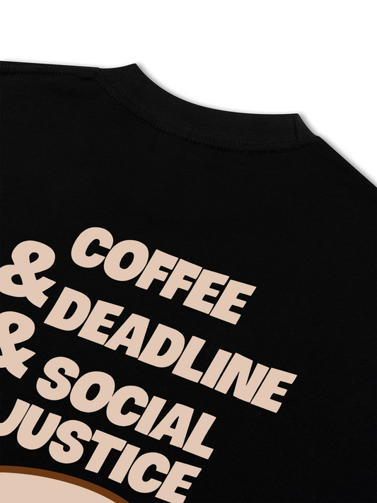 Áo Thun Relaxed Fit Coffee & Deadline