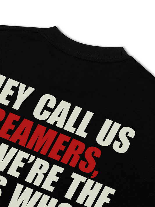 Áo Thun Relaxed Fit They Call Us Dreamers
