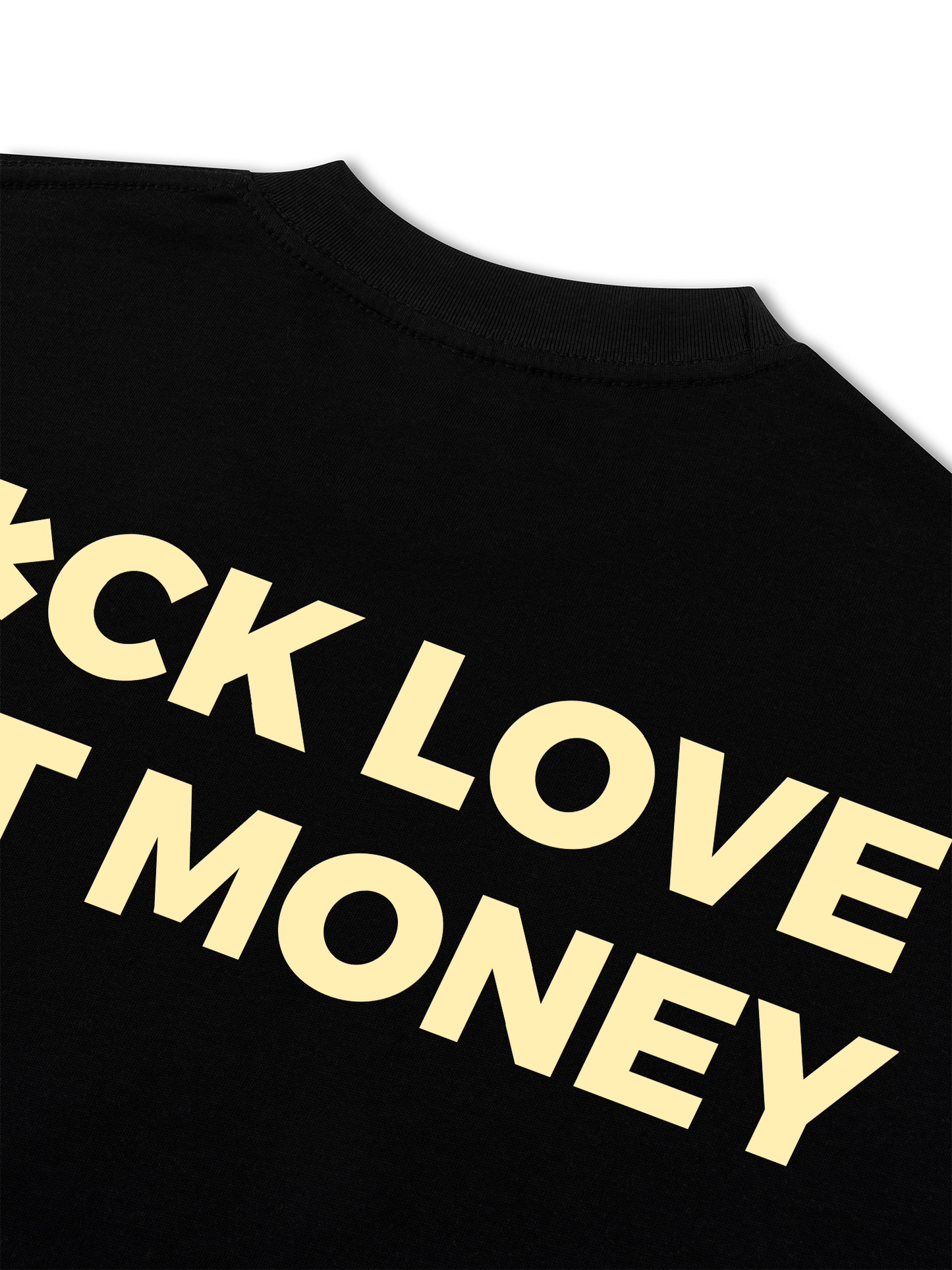 Áo Thun Relaxed Fit Fuck Love Get Money