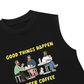 Áo Ba Lỗ Relaxed Fit Good Things Happen After Coffee