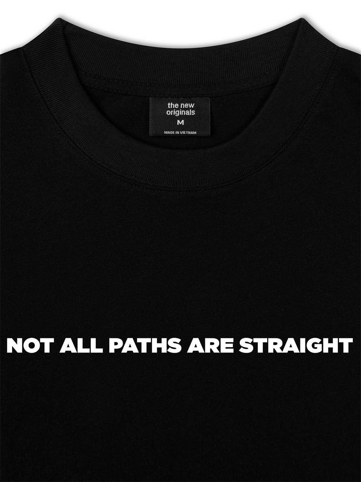 Áo Thun Relaxed Fit Not All Paths Are Straight