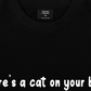 Áo Thun Relaxed Fit Animal Mood There's A Cat On Your Back