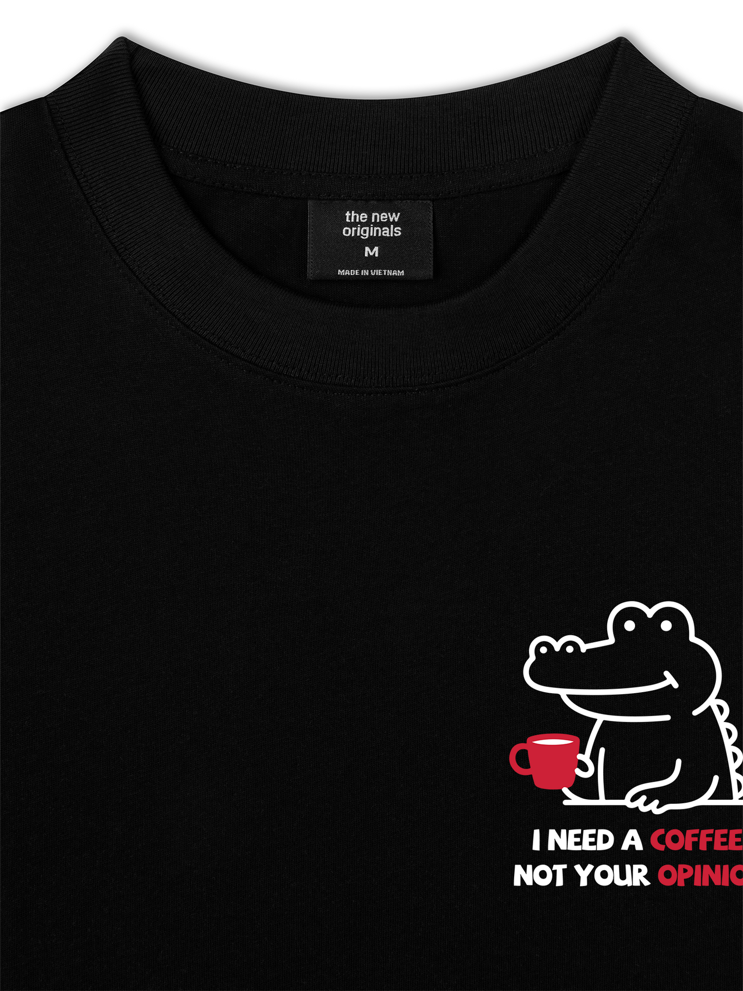 Áo Thun Relaxed Fit I Need A Coffee