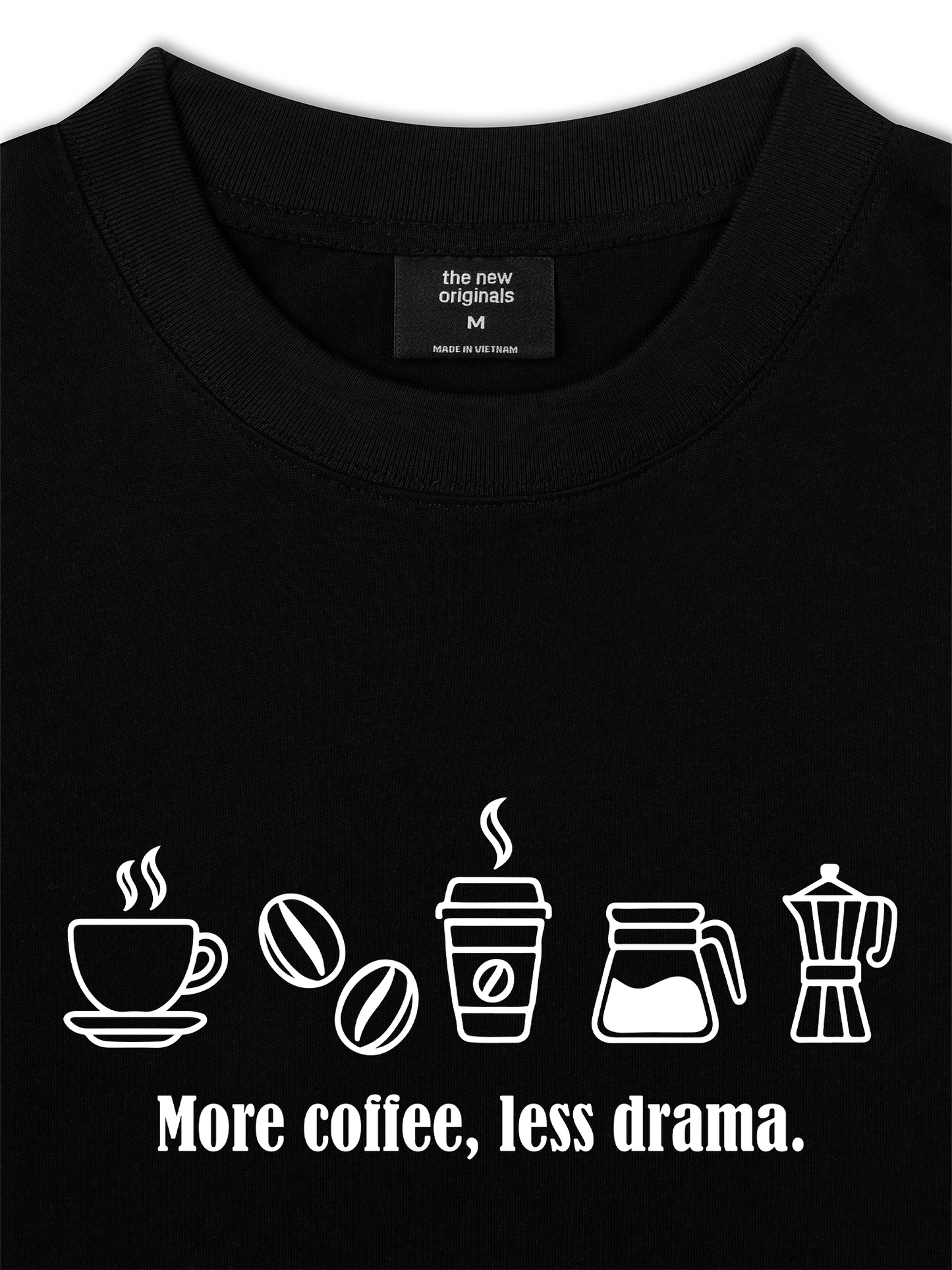 Áo Thun Relaxed Fit More Coffee, Less Drama