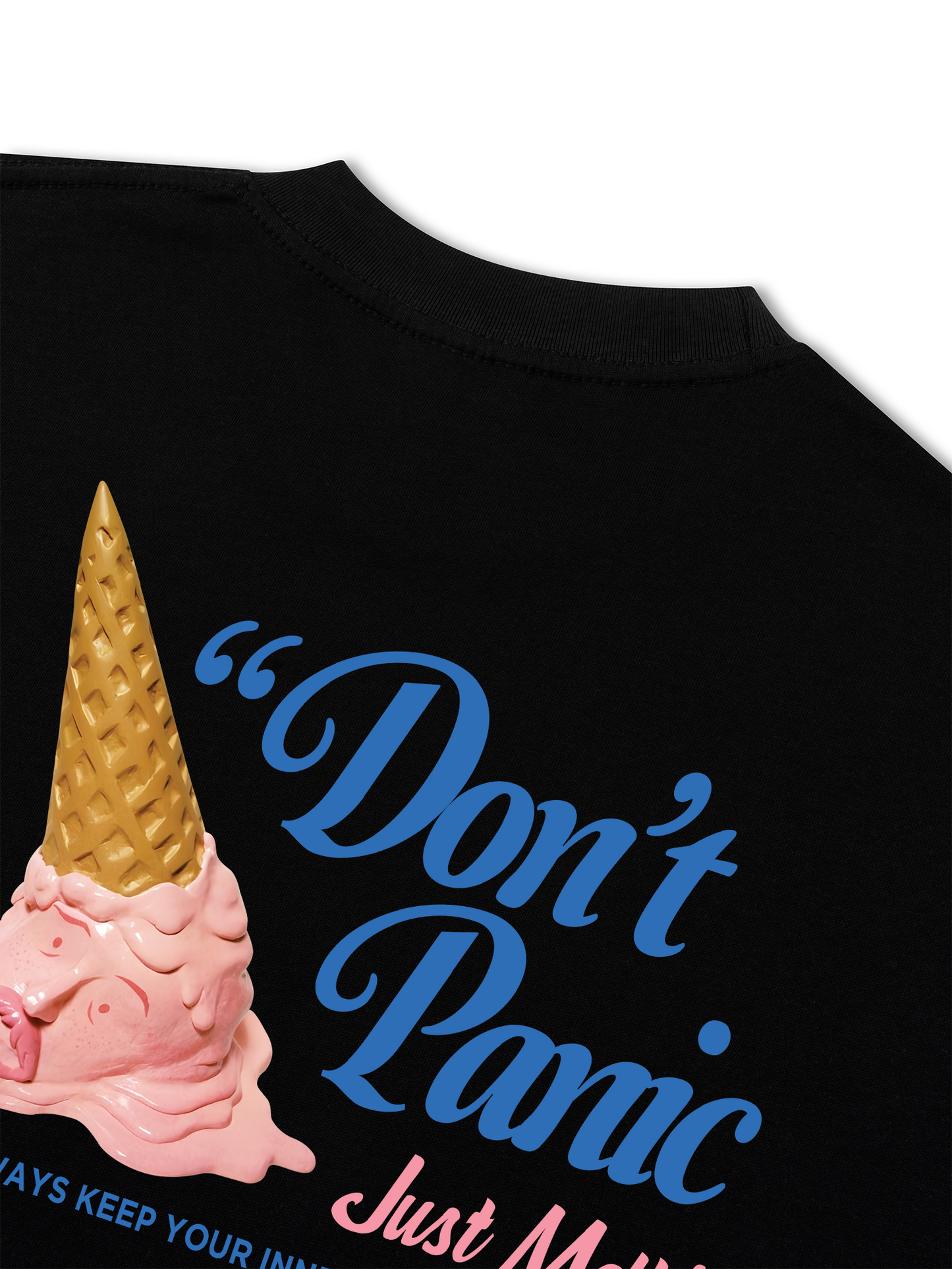 Áo Thun Relaxed Fit Don't Panic Just Melt
