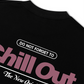 Áo Thun Relaxed Fit Do Not Forget To Chill Out
