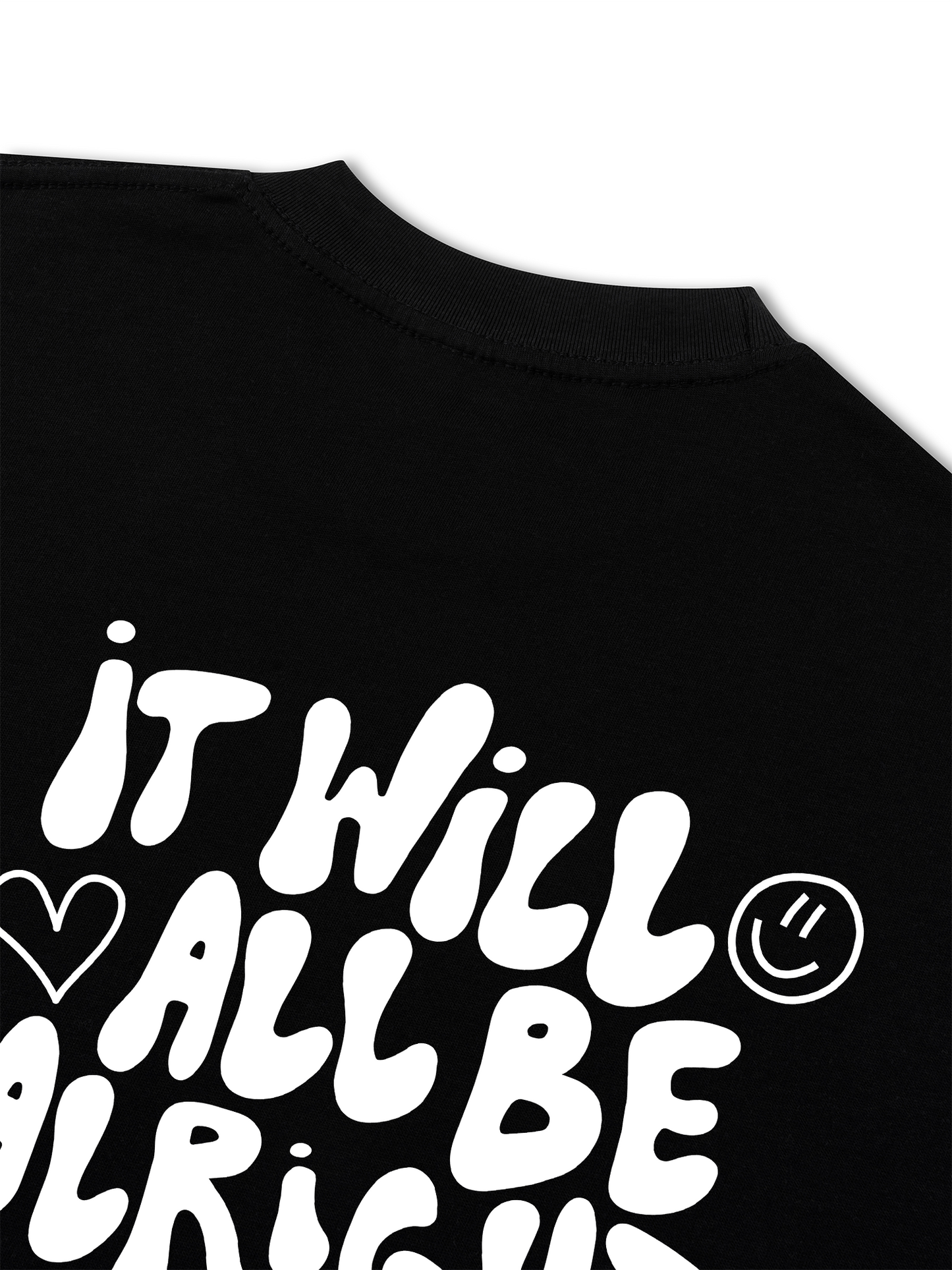 Áo Thun Relaxed Fit  It Will All Be Alright