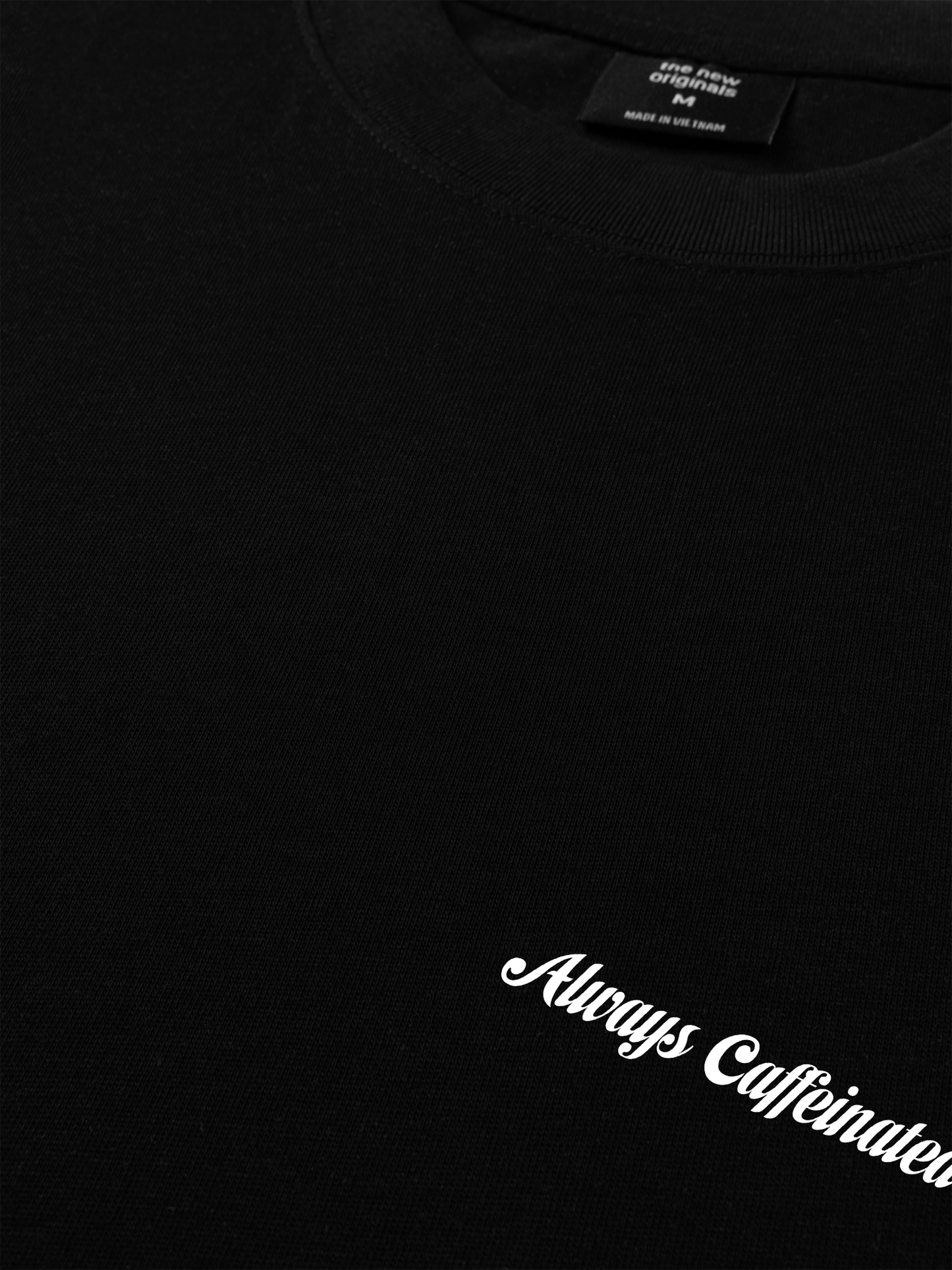 Áo Thun Relaxed Fit Always Caffeinated
