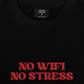 Áo Thun Relaxed Fit No Wifi No Stress