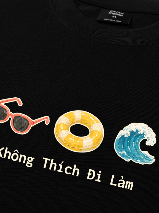 Áo Thun Relaxed Fit Không Thích Đi Làm