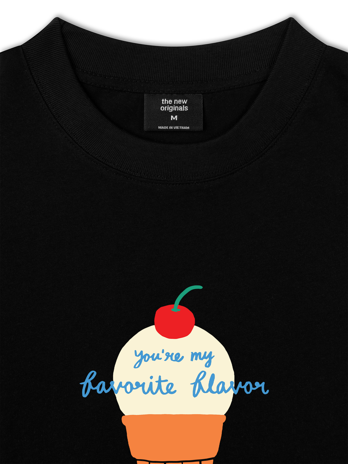 Áo Thun Relaxed Fit You Are My Favorite Flavor