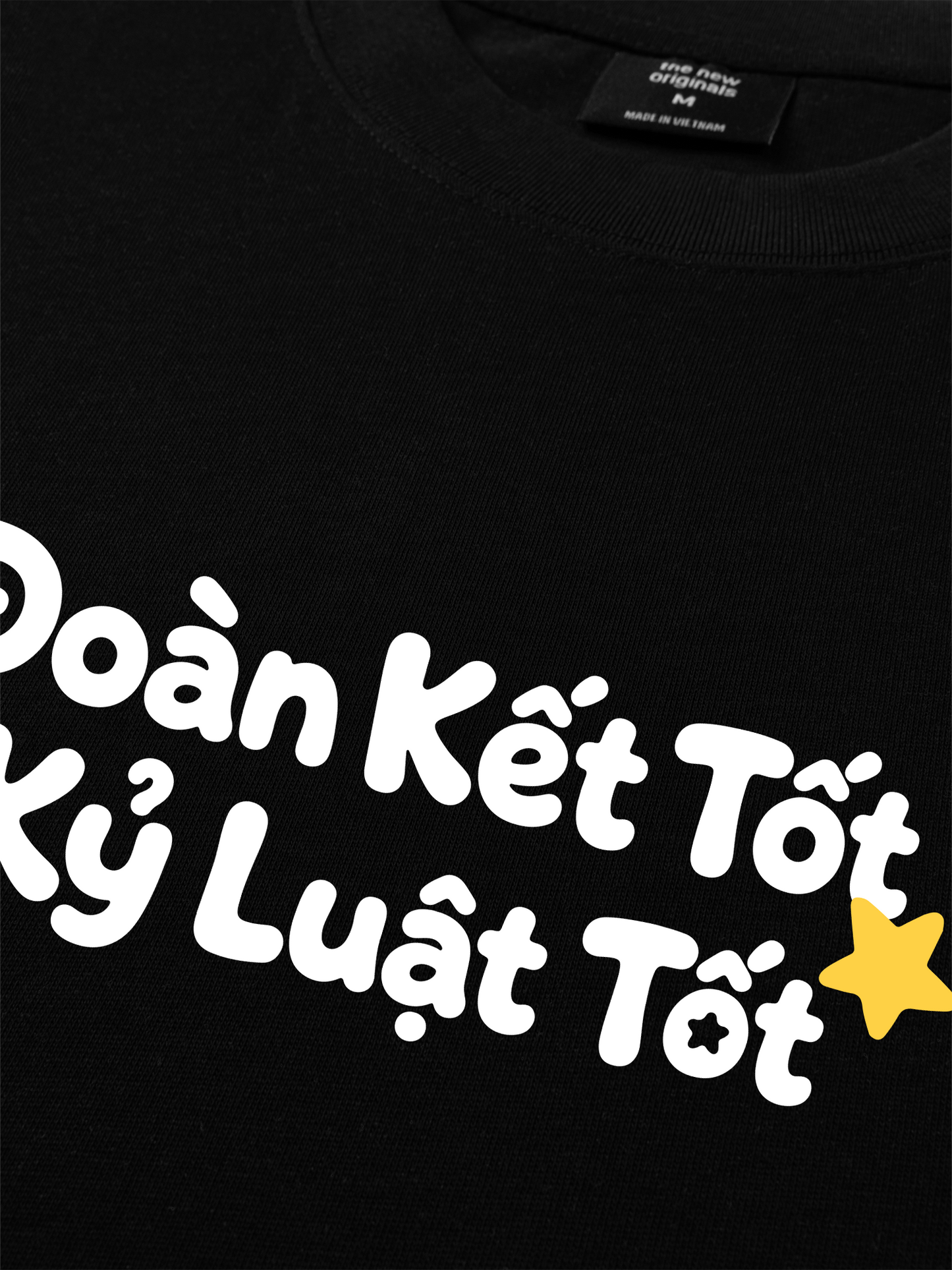 Áo Thun Relaxed Fit Đoàn Kết Tốt, Kỷ Luật Tốt