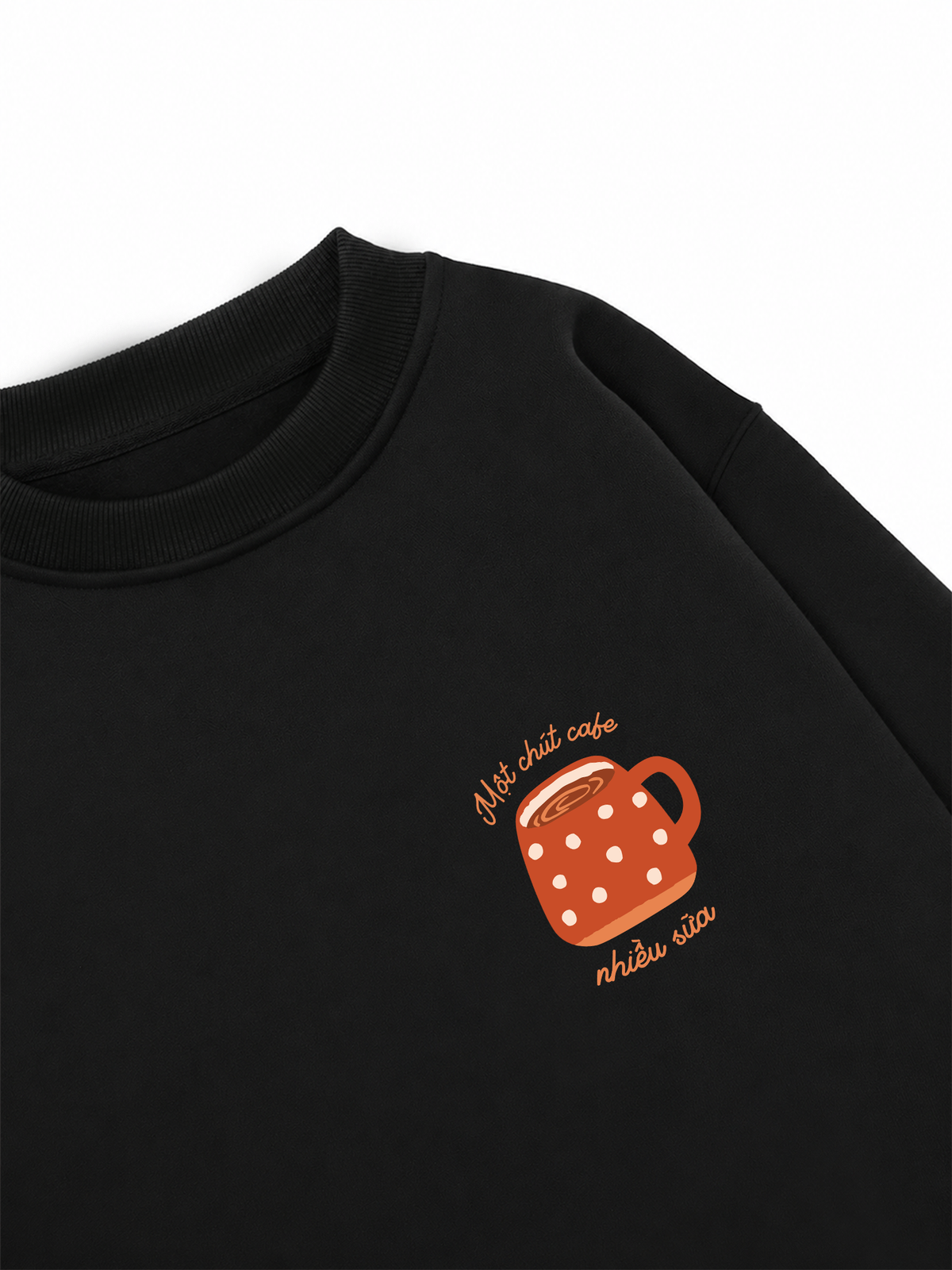 Áo Sweater Nỉ Hai Da Một Chút Cafe Nhiều Sữa