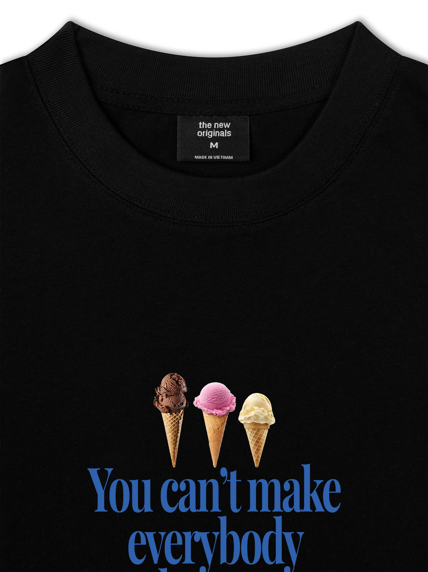 Áo Thun Relaxed Fit You Are Not An Ice Cream