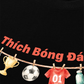 Áo Thun Relaxed Fit Thích Bóng Đá