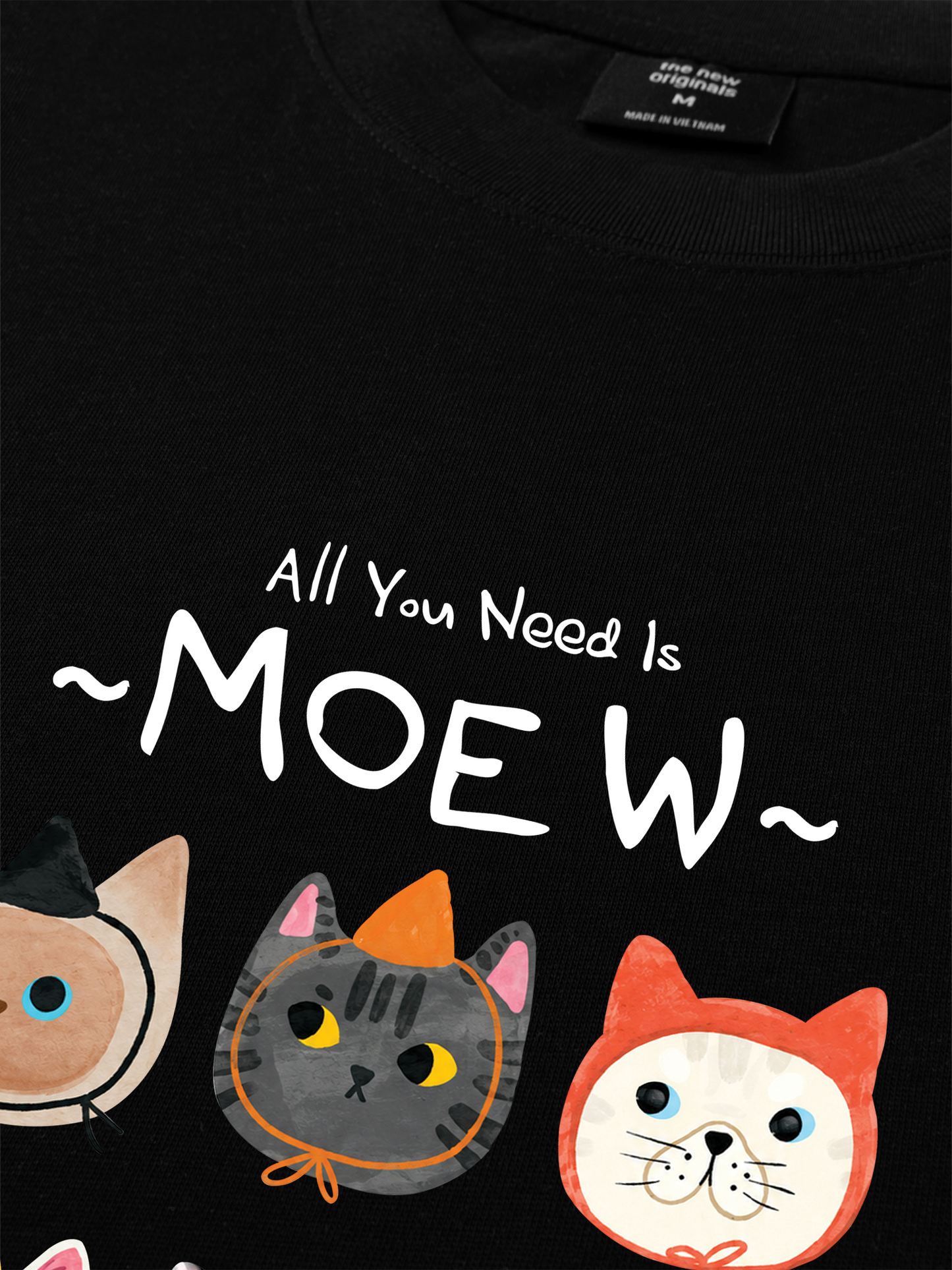 Áo Thun Relaxed Fit All You Need Is Moew